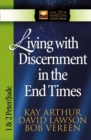 Image for Living with discernment in the end times