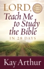 Image for Lord, teach me to study the Bible in 28 days