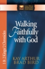 Image for Walking Faithfully with God: 1 &amp; 2 Kings &amp; 2 Chronicles