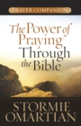 Image for Power Of Praying Through The Bible Prayer Companion