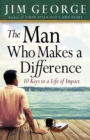Image for The man who makes a difference