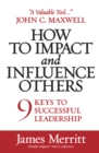 Image for How to impact and influence others
