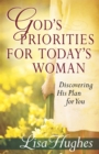 Image for God&#39;s priorities for today&#39;s woman