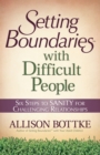 Image for Setting boundaries with difficult people