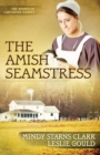 Image for The Amish seamstress : Book 4