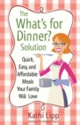 Image for The what&#39;s for dinner solution