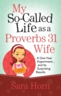 Image for My so-called life as a Proverbs 31 wife