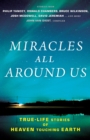 Image for Miracles all around us