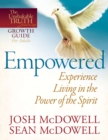 Image for Empowered--Experience Living in the Power of the Spirit
