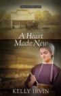 Image for A heart made new