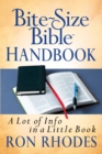 Image for Bite-Size Bible Handbook : A Lot Of Info In A Little Book