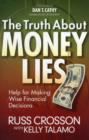 Image for The Truth About Money Lies