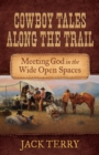 Image for Cowboy tales along the trail