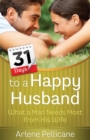 Image for 31 days to a happy husband