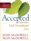 Image for Accepted--Experience God&#39;s Unconditional Love