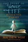 Image for The story of your life: interactive journey