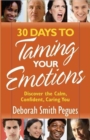 Image for 30 days to taming your emotions