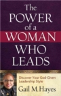 Image for The Power of a Woman Who Leads