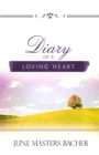 Image for Diary of a Loving Heart.