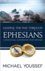 Image for Leading the Way Through Ephesians