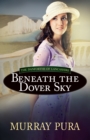 Image for Beneath the Dover sky