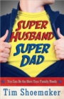 Image for Super Husband, Super Dad