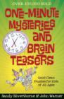 Image for One-Minute Mysteries and Brain Teasers : Good Clean Puzzles for Kids of All Ages