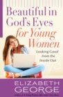 Image for Beautiful in God&#39;s eyes for young women