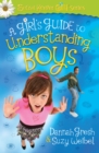 Image for A girl&#39;s guide to understanding boys