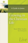 Image for Growing in the Christian life.