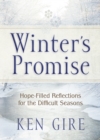 Image for Winter&#39;s Promise: Hope-filled Reflections for the Difficult Seasons