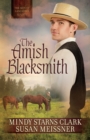 Image for The Amish blacksmith