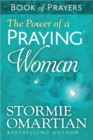 Image for The Power of a Praying Woman Book of Prayers