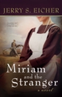 Image for Miriam and the stranger
