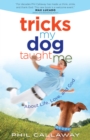 Image for Tricks my dog taught me