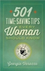 Image for 501 Time-Saving Tips Every Woman Should Know