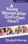Image for A young woman after God&#39;s own heart