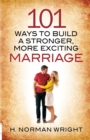 Image for 101 ways to build a stronger, more exciting marriage