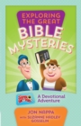 Image for Exploring the great Bible mysteries