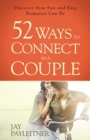 Image for 52 ways to connect as a couple