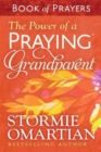 Image for The Power of a Praying Grandparent Book of Prayers