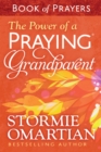 Image for The Power of a Praying( Grandparent Book of Prayers