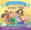 Image for Little Prayers for Little Kids
