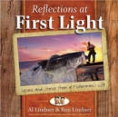 Image for Reflections at First Light Gift Book : Lessons and Stories from a Fisherman&#39;s Life
