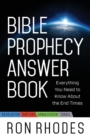 Image for Bible prophecy answer book  : everything you need to know about the end times
