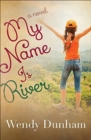 Image for My Name Is River