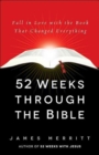 Image for 52 Weeks Through the Bible