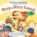 Image for Roxy the ritzy camel