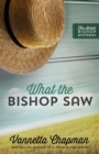Image for What the bishop saw