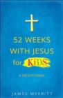 Image for 52 Weeks with Jesus for Kids